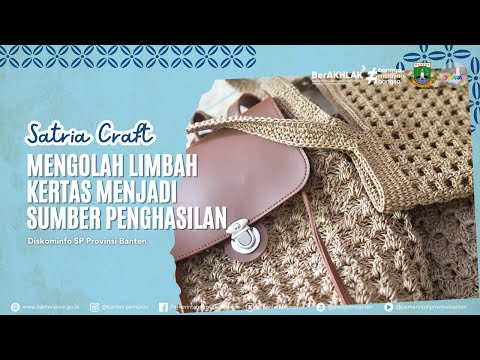 Banten Kuat – Mengolah Limbah Kertas Menjadi Sumber Penghasilan